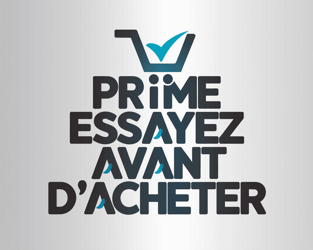 Prime Essayez Avant d'Acheter GRATUIT