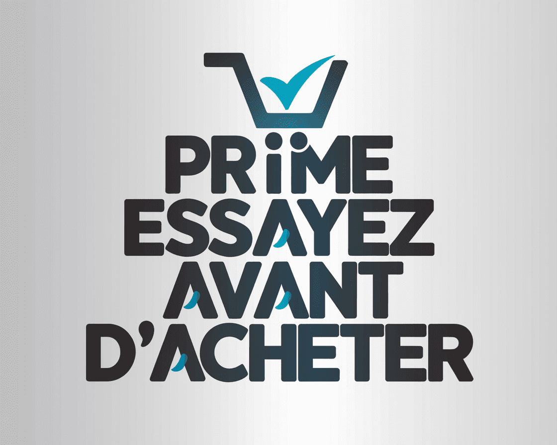 Prime Essayez Avant d'Acheter GRATUIT